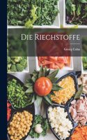 Die Riechstoffe
