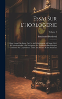 Essai Sur L'horlogerie