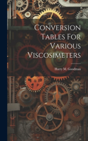 Conversion Tables For Various Viscosimeters