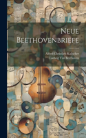 Neue Beethovenbriefe