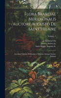 Flora Brasiliae meridionalis /auctore Augusto de Saint?Hilaire; accedunt tabulae delineatae a Turpinio aerique incisae. Volume; Volume 1