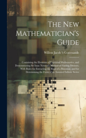 New Mathematician's Guide