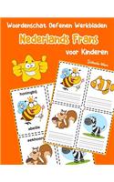 Woordenschat Oefenen Werkbladen Nederlands Frans voor Kinderen: Vocabulaire nederlands Frans uitbreiden alle groep(2 Basis Nederlandse Woorden)