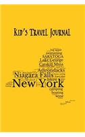 New York Kid's Travel Journal: Record Children & Family Fun Holiday Activity Log Diary Notebook And Sketchbook To Write, Draw And Stick-In Scrapbook to Record Experiences and Chil