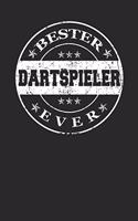Bester Dartspieler Ever: A5 Liniertes - Notebook - Notizbuch - Taschenbuch - Journal - Tagebuch - Ein lustiges Geschenk für die Besten Männer Der Welt