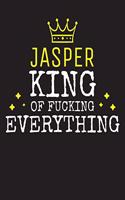 JASPER - King Of Fucking Everything