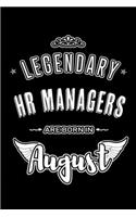 Legendary HR Managers are born in August