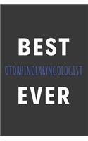 Best Otorhinolaryngologist Ever