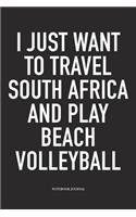I Just Want to Travel South Africa and Play Beach Volleyball