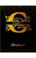 Carly Notebook: Letter C Personalized First Name Personal Writing Notepad Journal Black Gold Glittery Pattern Effect Cover Wide Ruled Lined Paper for Journalists & 