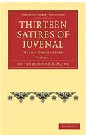 Thirteen Satires of Juvenal 2 Volume Paperback Set