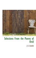 Selections from the Poems of Ovid: (English)