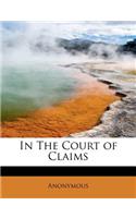 In the Court of Claims