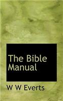 The Bible Manual