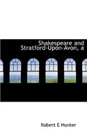 A Shakespeare and Stratford-Upon-Avon