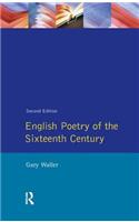 English Poetry of the Sixteenth Century