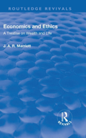 Revival: Economics and Ethics (1923)