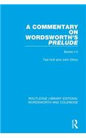 A Commentary on Wordsworth's Prelude