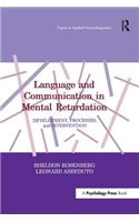 Language and Communication in Mental Retardation