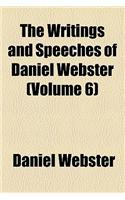 The Writings and Speeches of Daniel Webster (Volume 6); Speeches in Congress, Etc: (English)