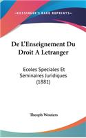 de L'Enseignement Du Droit a Letranger