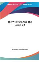 The Wigwam and the Cabin V2