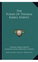 The Poems Of Thomas Kibble Hervey