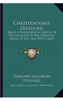 Christendom's Divisions