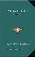 One By Herself (1872)