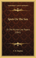 Spots On The Sun