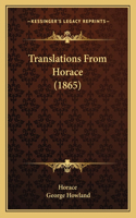 Translations From Horace (1865)