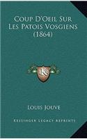 Coup D'Oeil Sur Les Patois Vosgiens (1864)