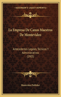Empresa De Canos Maestros De Montevideo