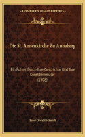 St. Annenkirche Zu Annaberg