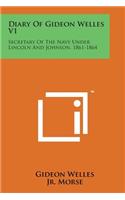 Diary of Gideon Welles V1