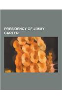 Presidency of Jimmy Carter: 1970s Energy Crisis, 1979 Energy Crisis, 1980 Grain Embargo, History of the United States National Security Council 19(English)