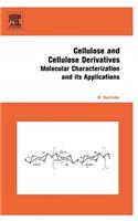 Cellulose and Cellulose Derivatives