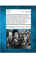 Ordinances of the Corporation of the City of Philadelphia; Passed Between the Twenty-Fifth Day of June, One Thousand Eight Hundred and Forty, and the