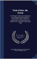 Trial of Rev. Mr. Avery