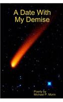 Date With My Demise