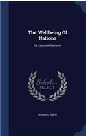 Wellbeing Of Nations: Its Essential Element