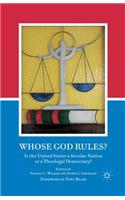 Whose God Rules?