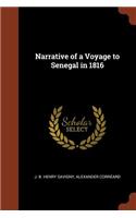 Narrative of a Voyage to Senegal in 1816