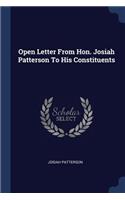Open Letter From Hon. Josiah Patterson To His Constituents