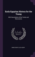 Early Egyptian History for the Young
