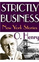 Strictly Business: New York Stories