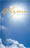 The Whisperer Speaks