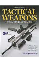 Gun Digest Book of Tactical Weapons Assembly/Disassembly