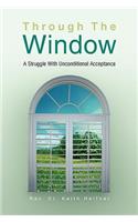 Through the Window