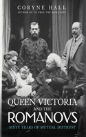 Queen Victoria and The Romanovs